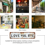 LOVE YOU, BYE – Vintage Art Wall Sign