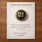 Stand for Compassion - "Be Good" & "Ice Out" Pins
