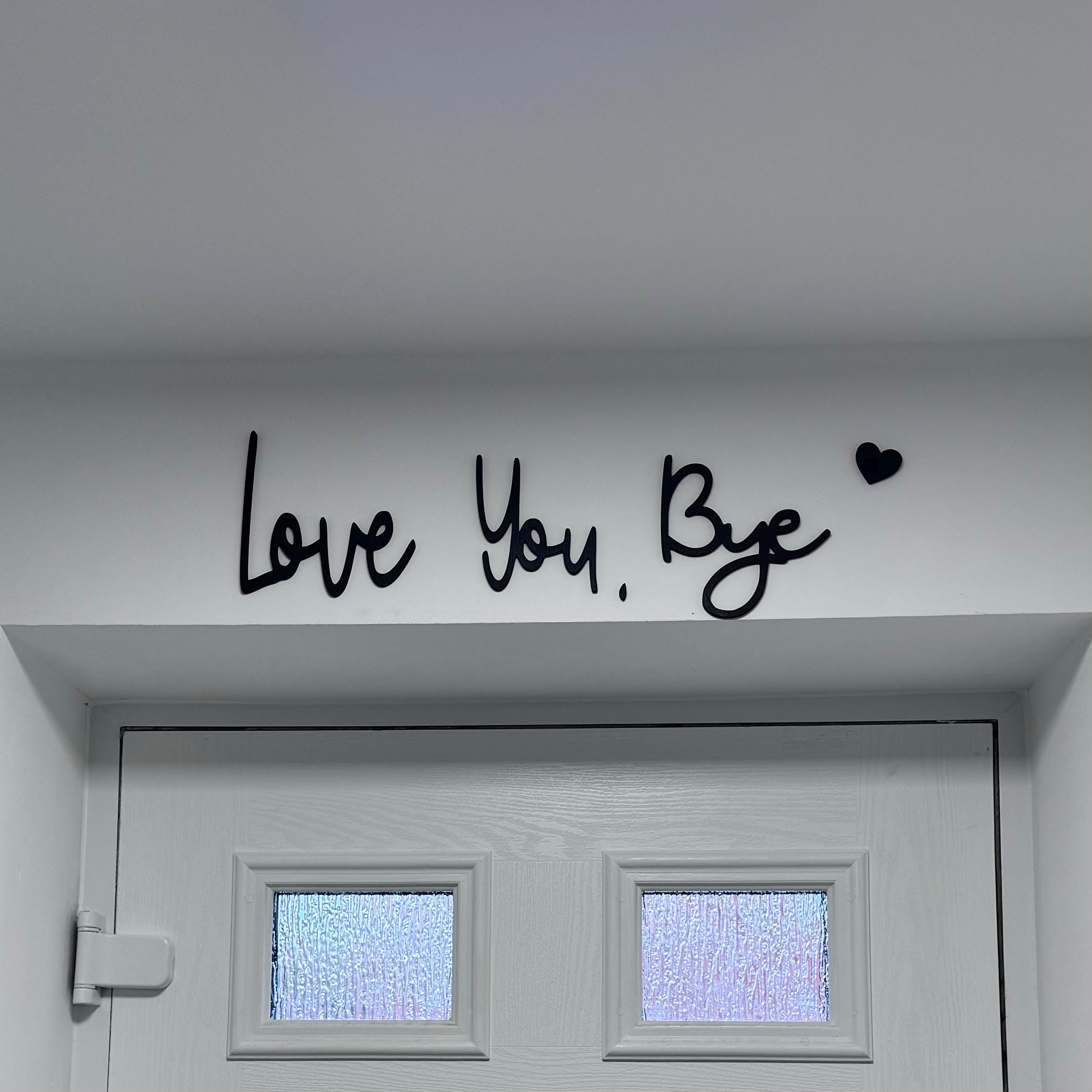 NEW YEAR Special Price Bye Love You Wooden Script Sign Hallway Home Door